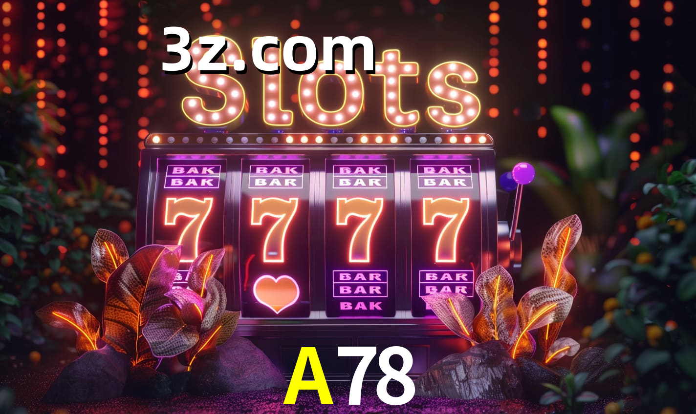 Melhores Jogos de Slots no A78 🍀