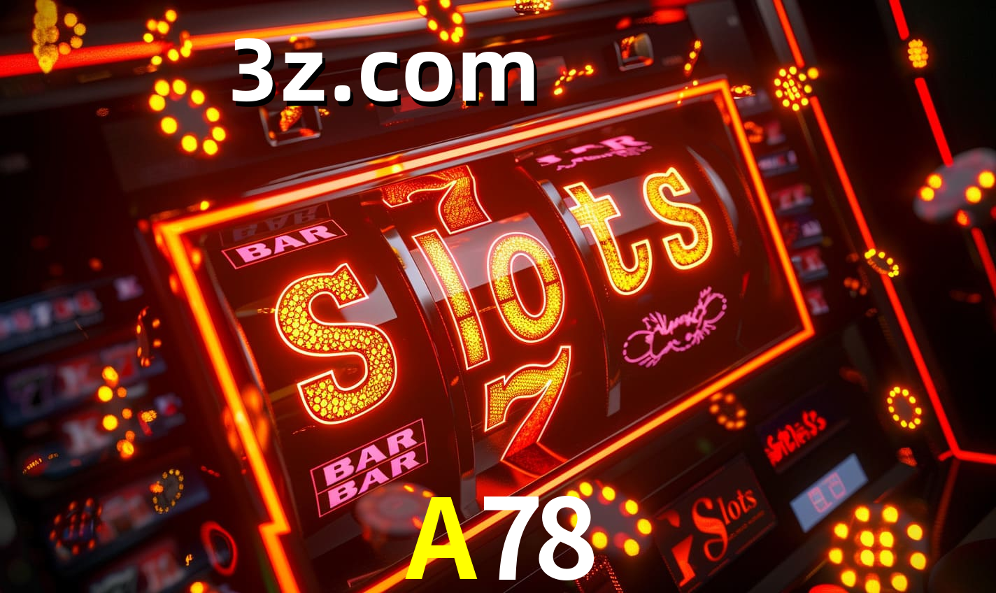 Melhores Jogos de Slots no A78 🍀